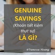 Khoản tiết kiệm thực sự (genuine savings) là gì?